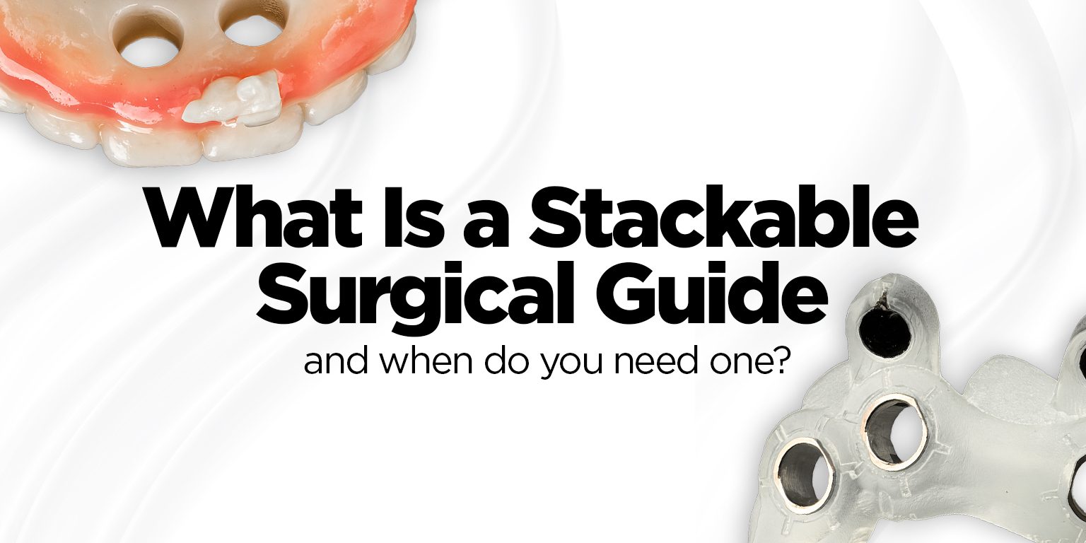 What Is a Stackable Surgical Guide